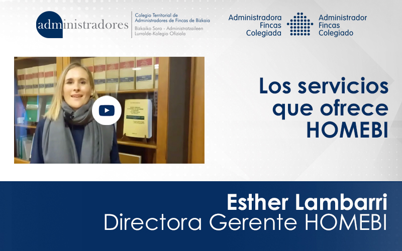 Esther Lambarri nos desea Feliz Navidad y Año Nuevo y repasa los servicios que ofrece HOMEBI