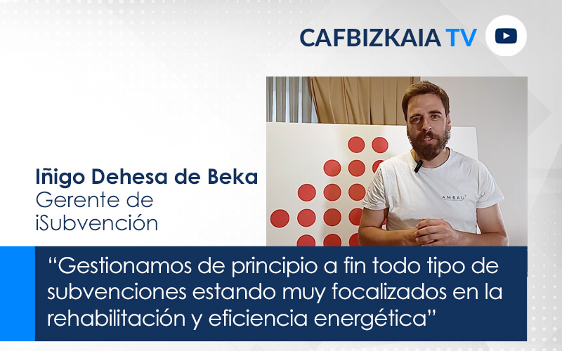 Iñigo Dehesa de Beka, Gerente de iSubvención.  “Gestionamos de principio a fin todo tipo de subvenciones estando muy focalizados en la rehabilitación y eficiencia energética”