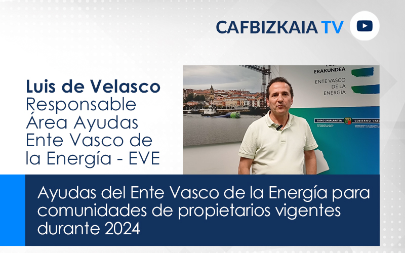 Ayudas del Ente Vasco de la Energía para comunidades de propietarios durante 2024