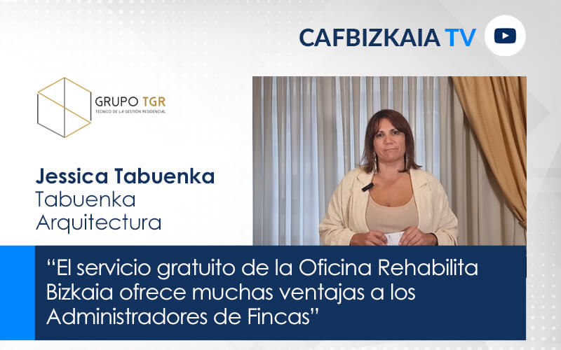 Jessica Tabuenka, de Tabuenka Arquitectura:  “Abrimos una nueva oficina en la calle Cristo de Bilbao y hemos incorporado un nuevo servicio con un pack de solución integral para los Administradores de Fincas”